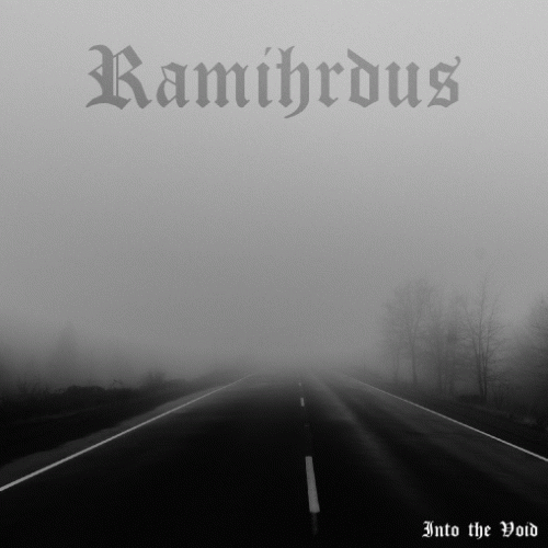 Ramihrdus : Into the Void